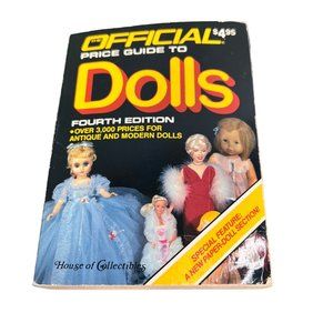 The Official Price Guide To Dolls Fourth Edition Book Antique Modern Collecibles